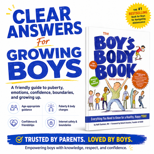 The Boy’s Body Book: Everything He Needs to Know About Growing Up