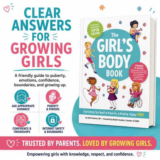The Girl’s Body Book: Everything You Need to Know for a Healthy, Happy You!