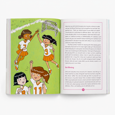 The Girl’s Body Book: Everything You Need to Know for a Healthy, Happy You!